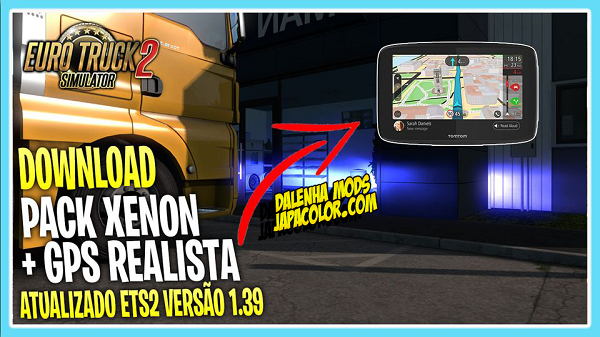 Pack de Xenon + Gps Realista Mods Para Ets2 V.1.39.x