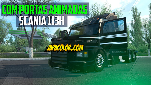 Caminhão SCANIA 113H Com Animação Nas Portas Mods Para Ets2 V.1.40.x