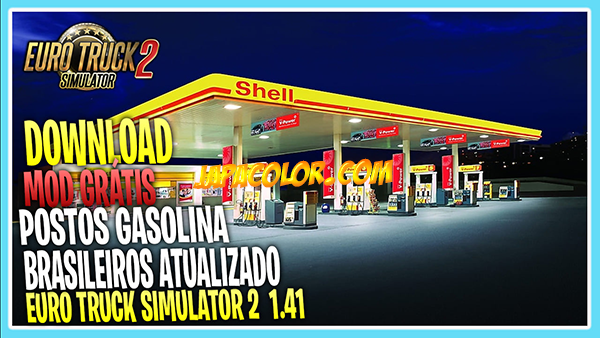 Mod Postos de Gasolina Brasileiros Ets2 1.41