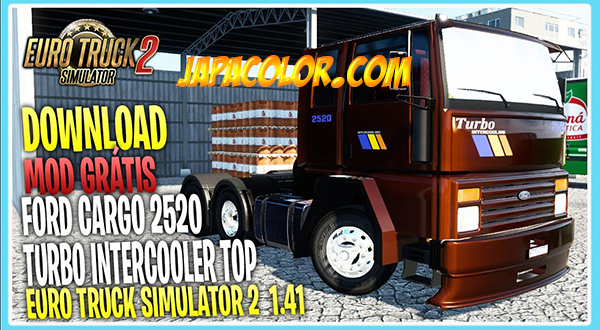 Caminhão Ford Cargo 2429 Mods Para Ets2 V.1.39.x - Dalenha Mods