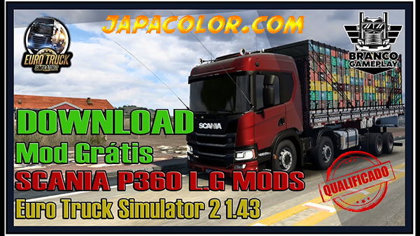 Caminhão Scania P360 Qualificada Mods Ets2 1.43