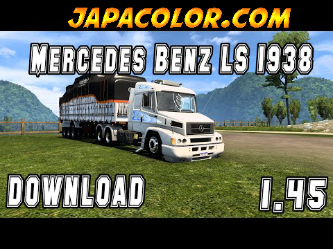 Caminhão Mercedes Benz LS1938 Mods Ets2 1.45