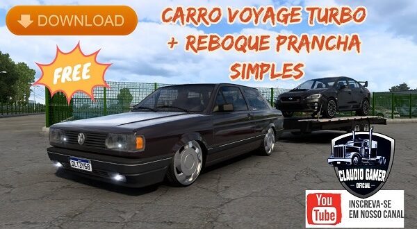 Carro Voyage Turbo + Reboque Prancha Mods Ets2 1.45