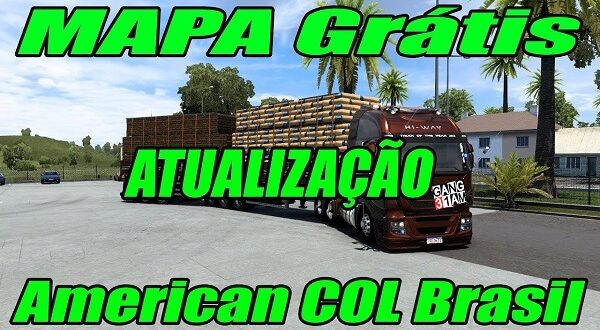 Mapa American Col Brasil Mods ETs2 1.46