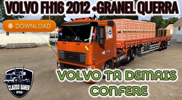 Caminhão Volvo FH 2012 + Granel Guerra  Ets2 Mods 1.46