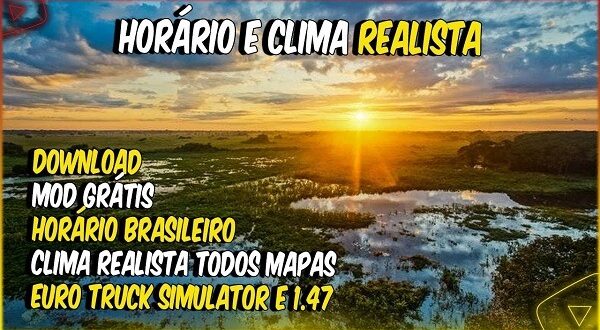 Mod Clima e Horário Brasileiro Ets2 1.47